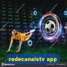 redecanaistv app